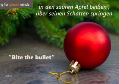 SPIDI Adventkalender Tür 4: “Bite the bullet” ( in den sauren Apfel beißen , über seinen Schatten springen)