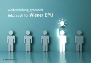 Weiterbildung gefördert - Jetzt auch für Wiener EPU